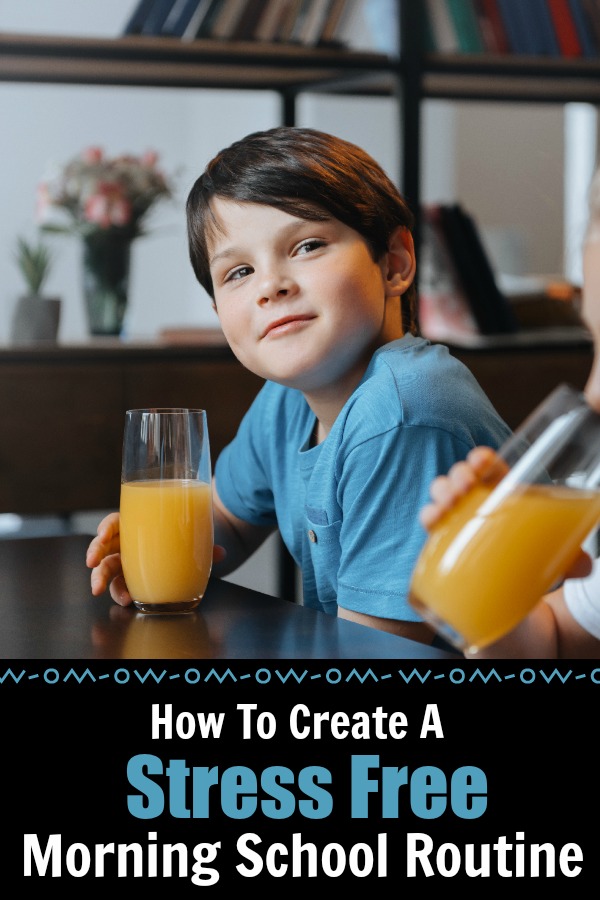 how to create a stress free morning school routine