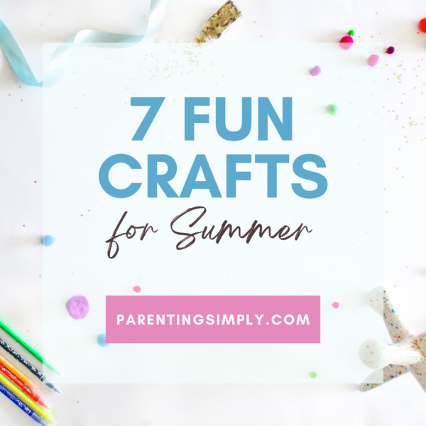 7 fun crafts for summer
