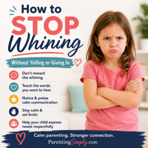 how to stop whining without yelling